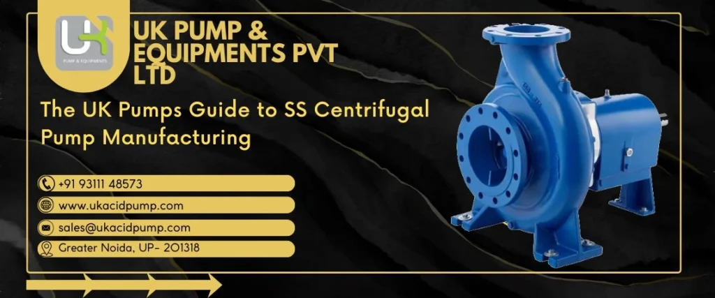 SS Centrifugal Pump Manufacturers