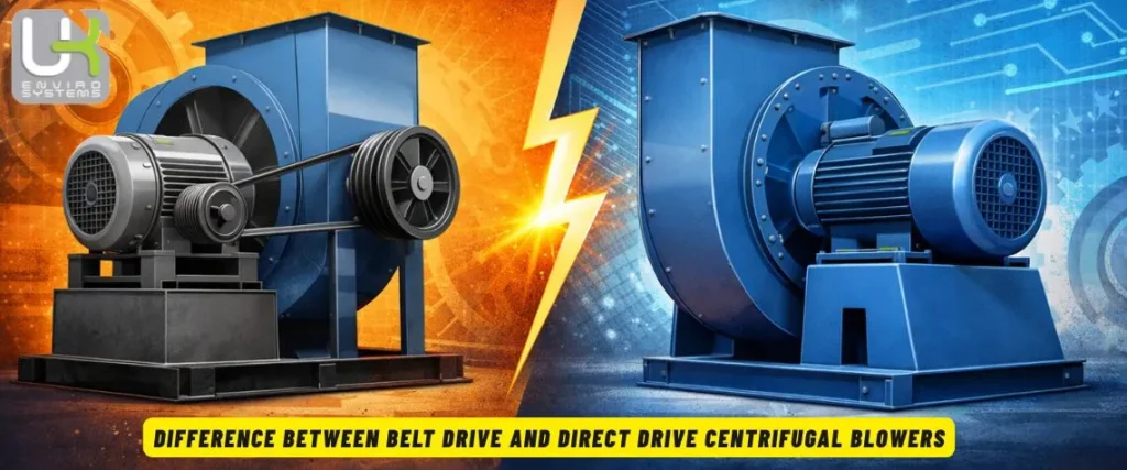 Difference between Belt Drive and Direct Drive Centrifugal Blowers