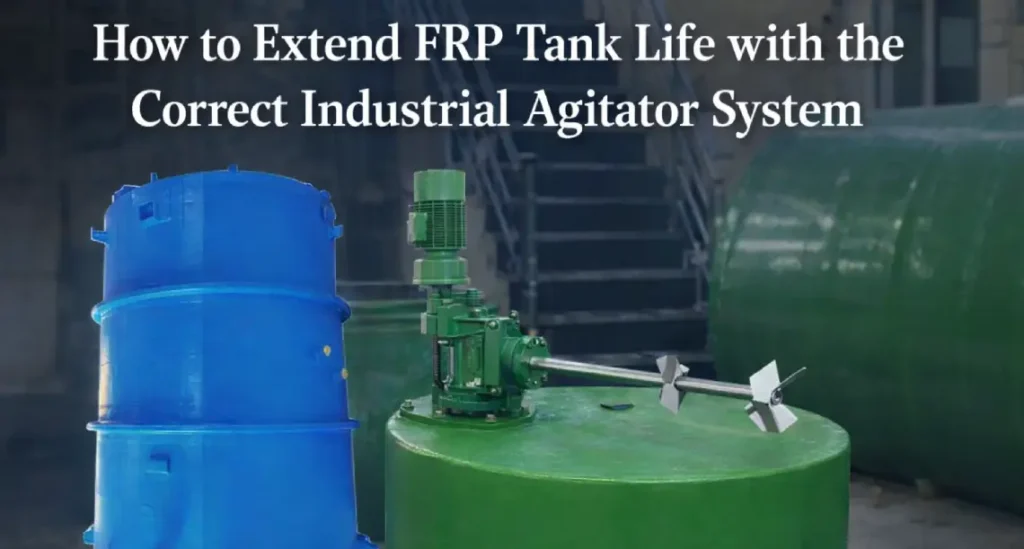 Industrial Agitator with FRP Tanks